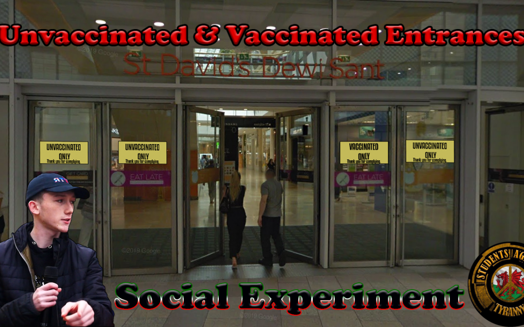 Unvaccinated & Vaccinated Entrances Only – Social Experiment