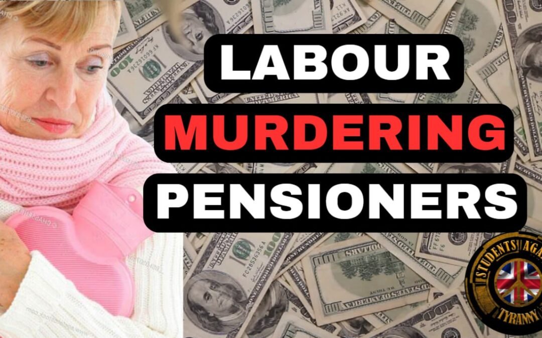 Labour MURDERING Pensioners